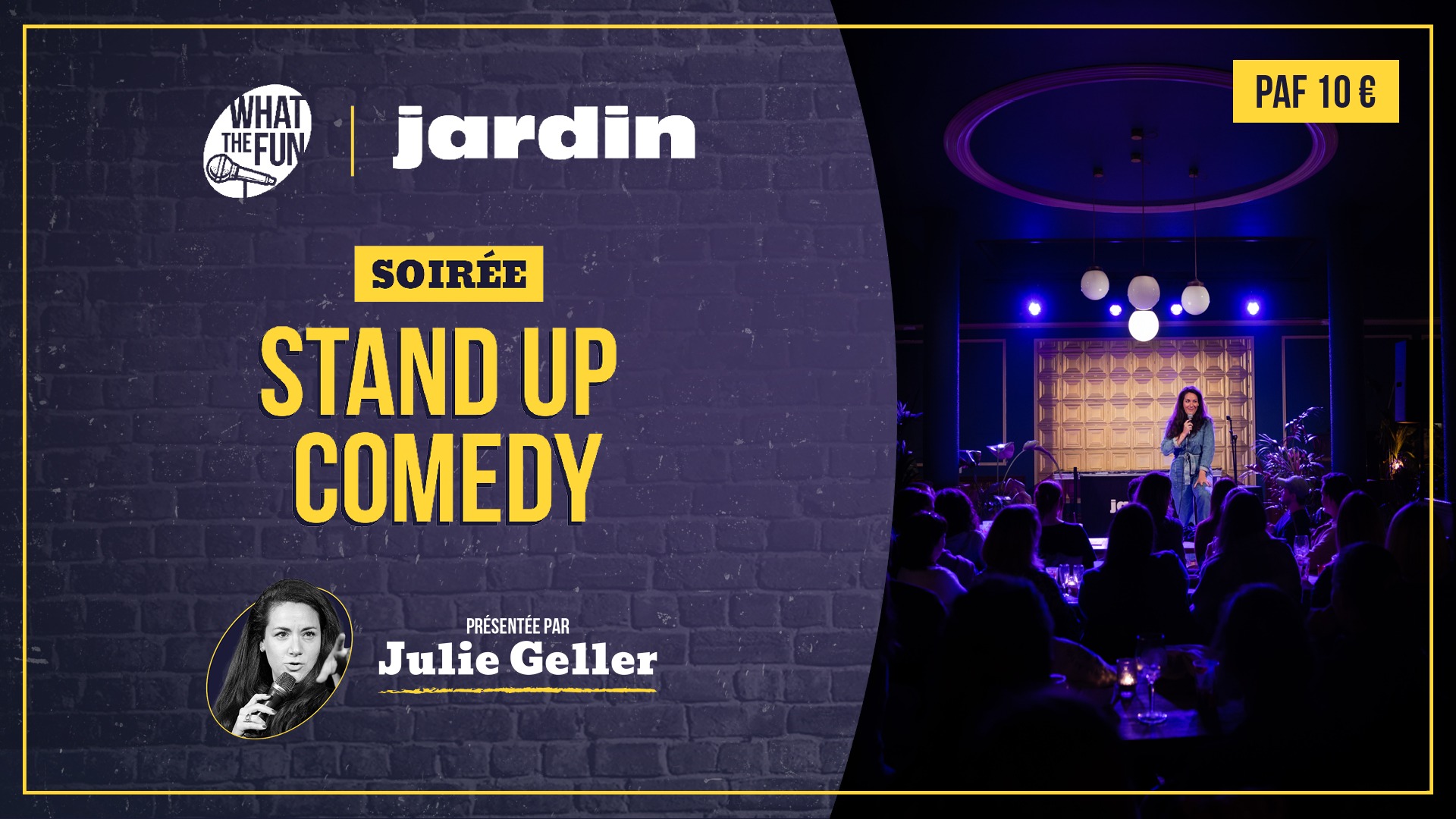 What the fun julie geller soirée jardin hospice grand hospice stand up comedy