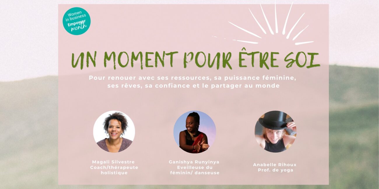 atelier coaching magali, un moment pour être soi, vrouwen in business